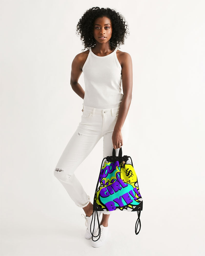 Girl Bye Canvas Drawstring Bag - The Dripp VIP